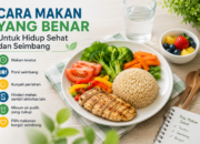 Cara Makan yang Benar