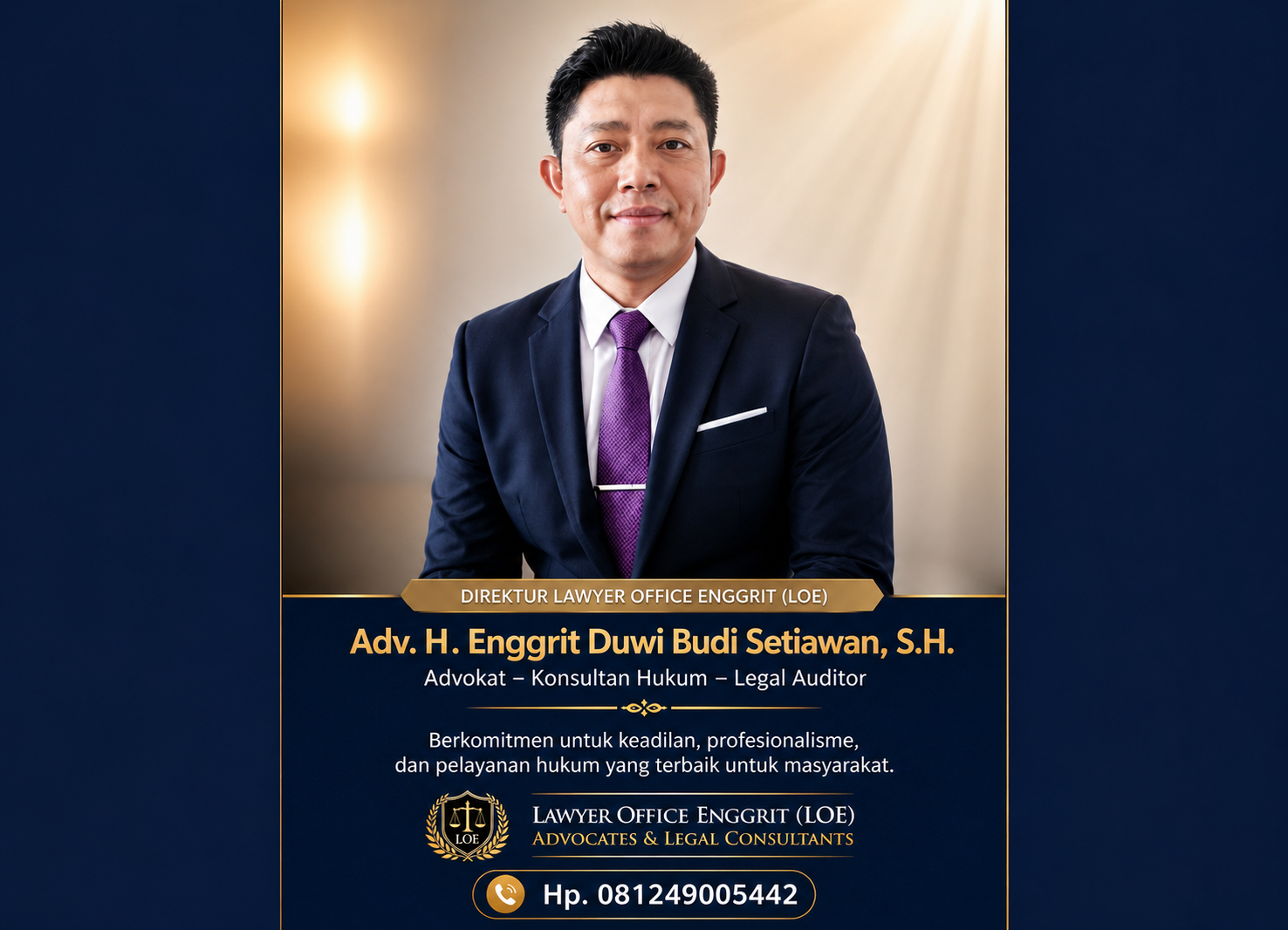 Direktur Lawyer Office Enggrit (LOE)
