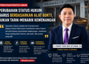 Perubahan Status Hukum Febrie Adriansyah Harus Berdasarkan Alat Bukti, Bukan Tarik – Menarik Kewenangan