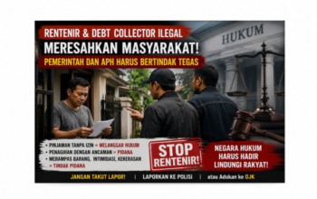 Rentenir Berkedok Pinjaman Uang dan Debt Collector Ilegal Meresahkan Masyarakat, Pemerintah dan APH Diminta Bertindak Tegas